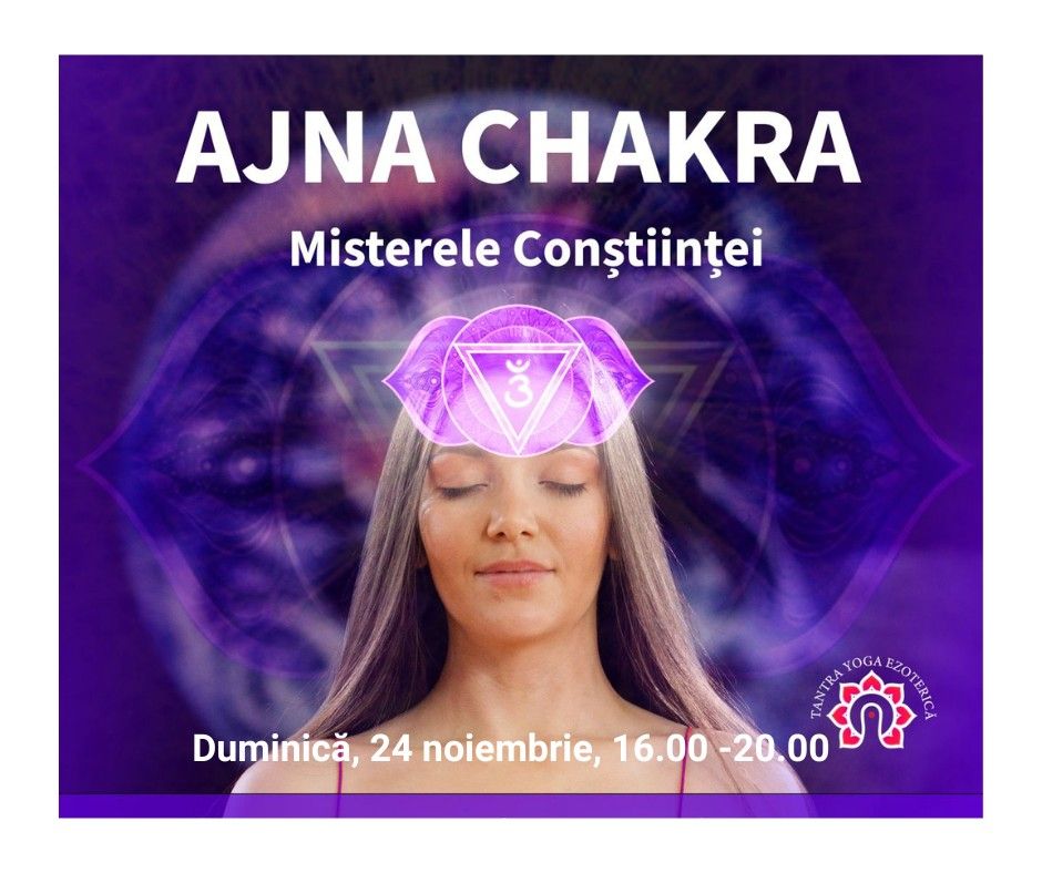 Ajna chakra , Misterele Con\u0219tiin\u021bei 