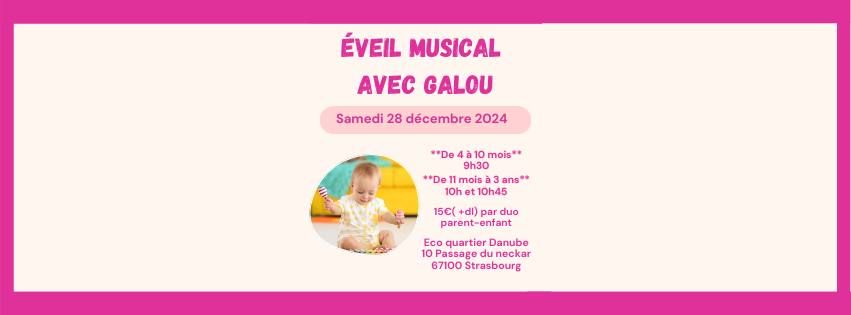 Eveil Musical avec Galou