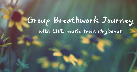 Breathwork Journey with LIVE music from HvyBones
