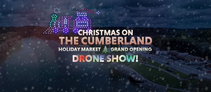 Christmas on the Cumberland Grand Opening & Holiday Market