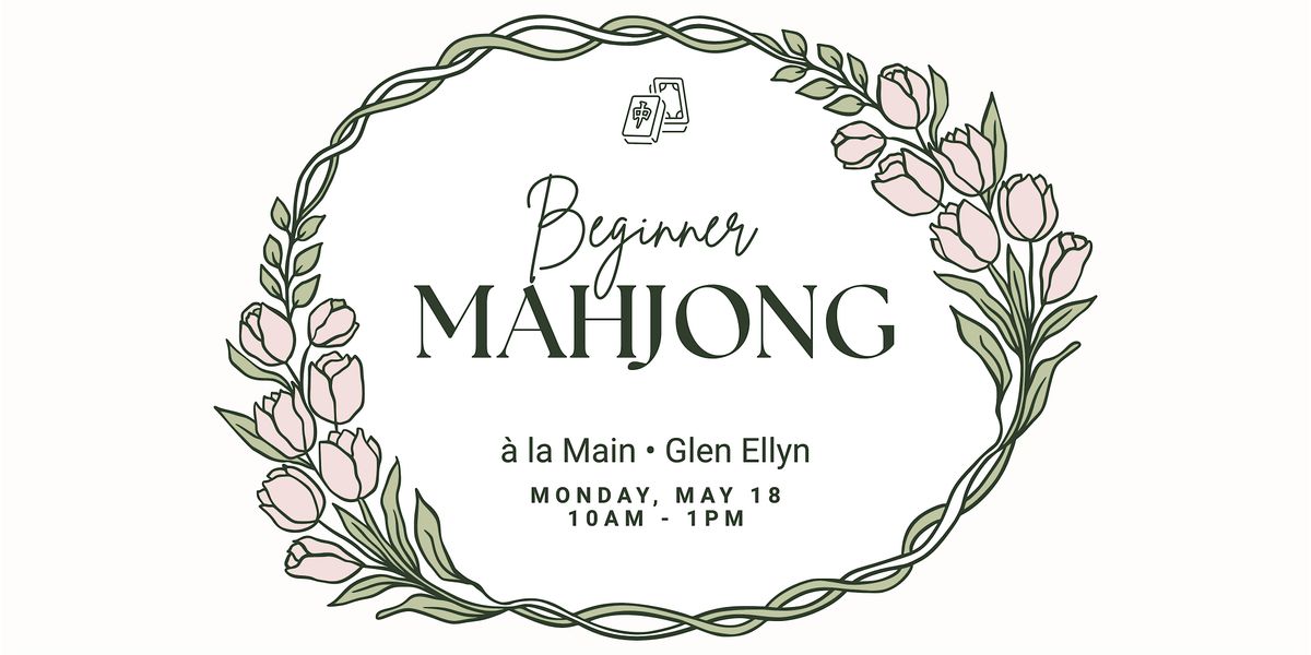 Beginner Mahjong at \u00e0 la Main