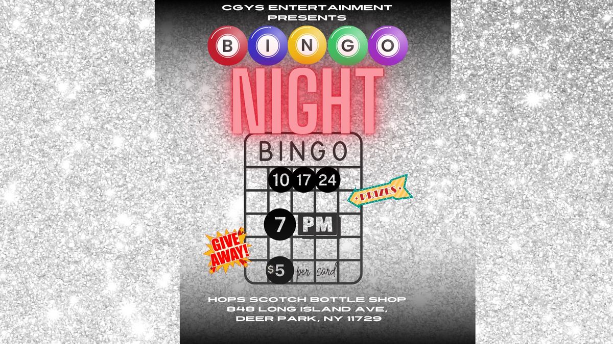 CGYS Entertainment Presents BINGO Night at Hops Scotch Bottle Shop