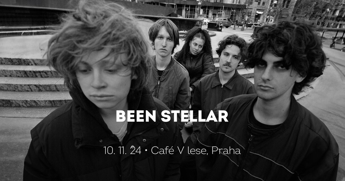 Been Stellar \u2022 Praha