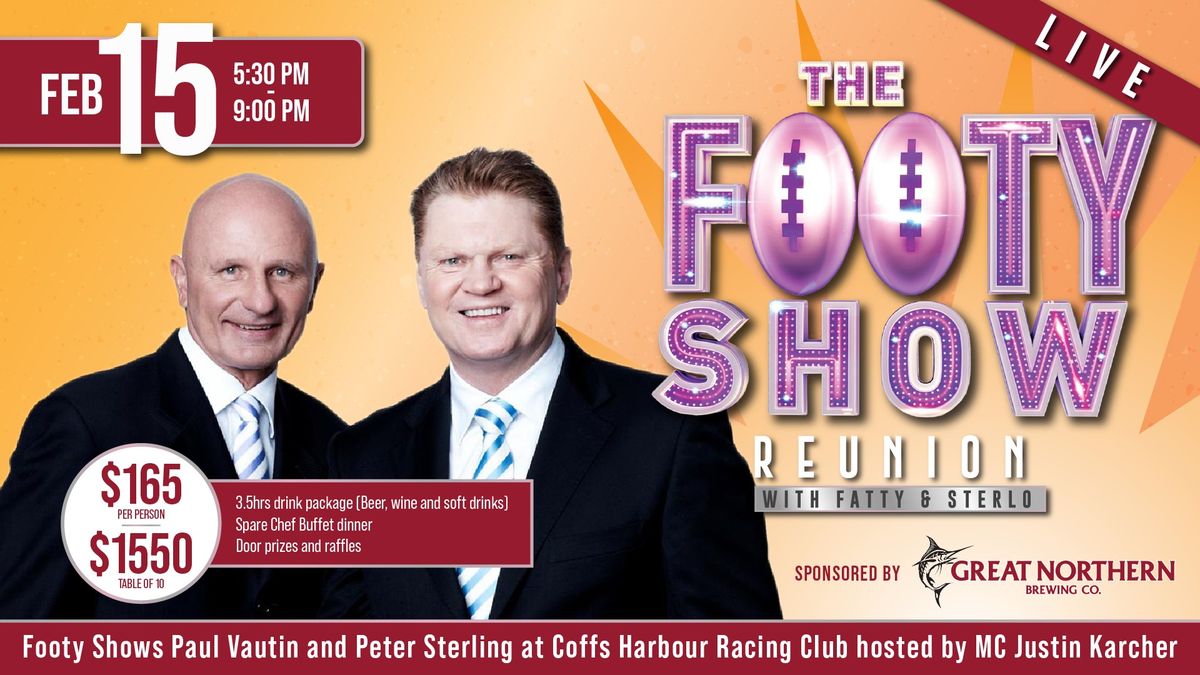 Live Footy Show Reunion with Fatty & Sterlo