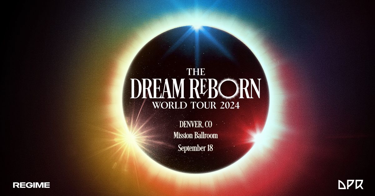 DPR | The Dream Reborn World Tour | DPR Ian, DPR Cream, DPR Artic