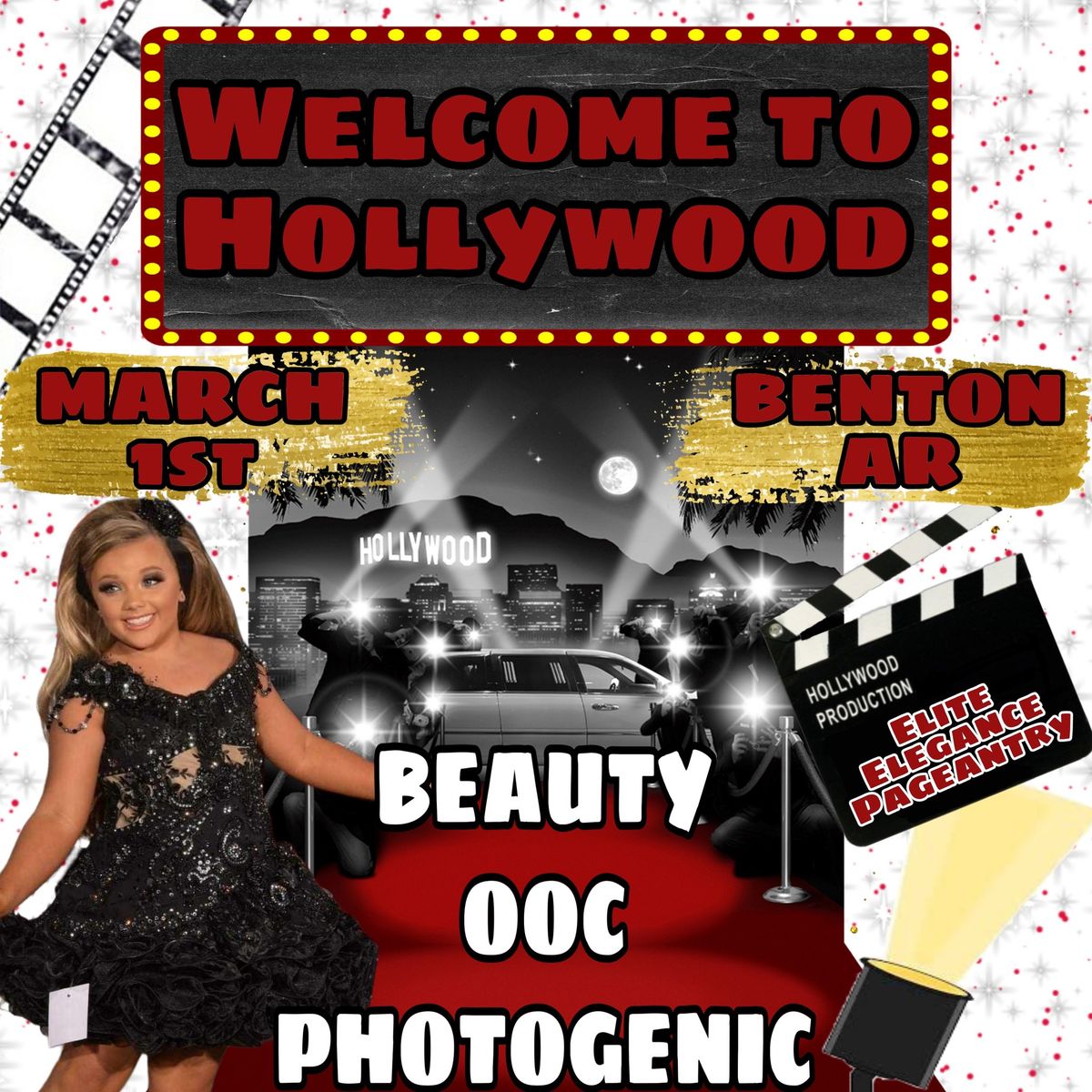 Welcome to Hollywood Pageant by Elite Elegance Pageantry 