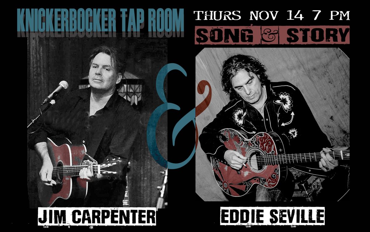 SongStory Night w\/ Jim Carpenter and guest Eddie Seville