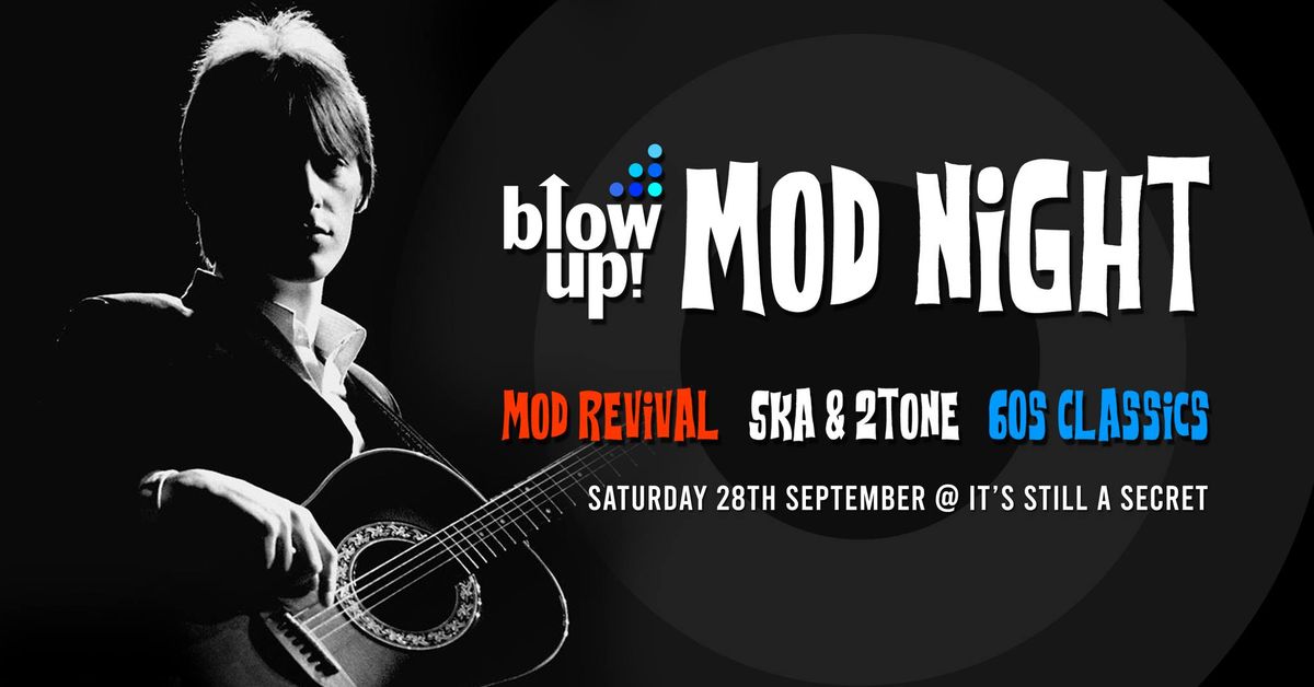 Blow Up Mod Night