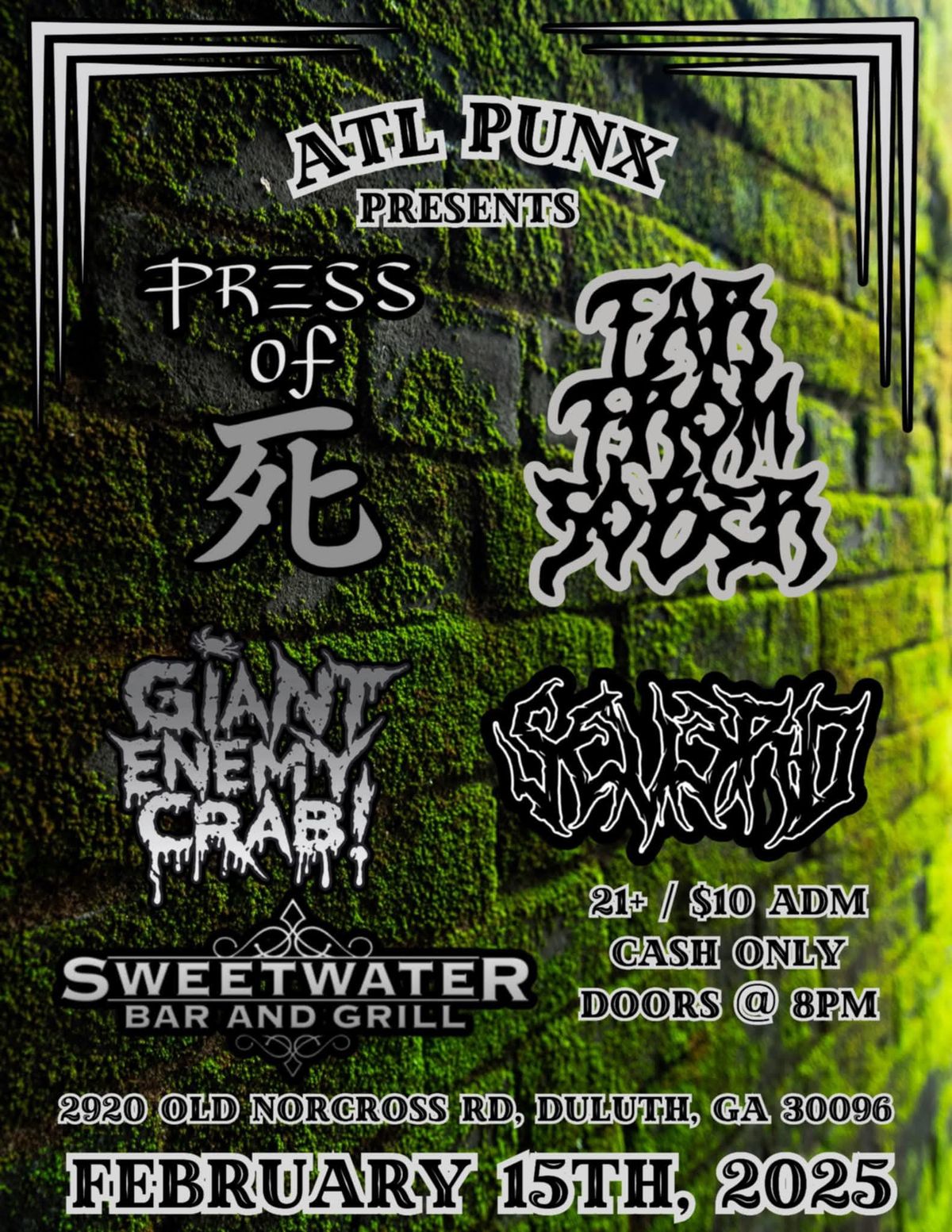 Atl Punx Presents The Press of Death, Far From Sober, Severd, and Giant Enemy Crab