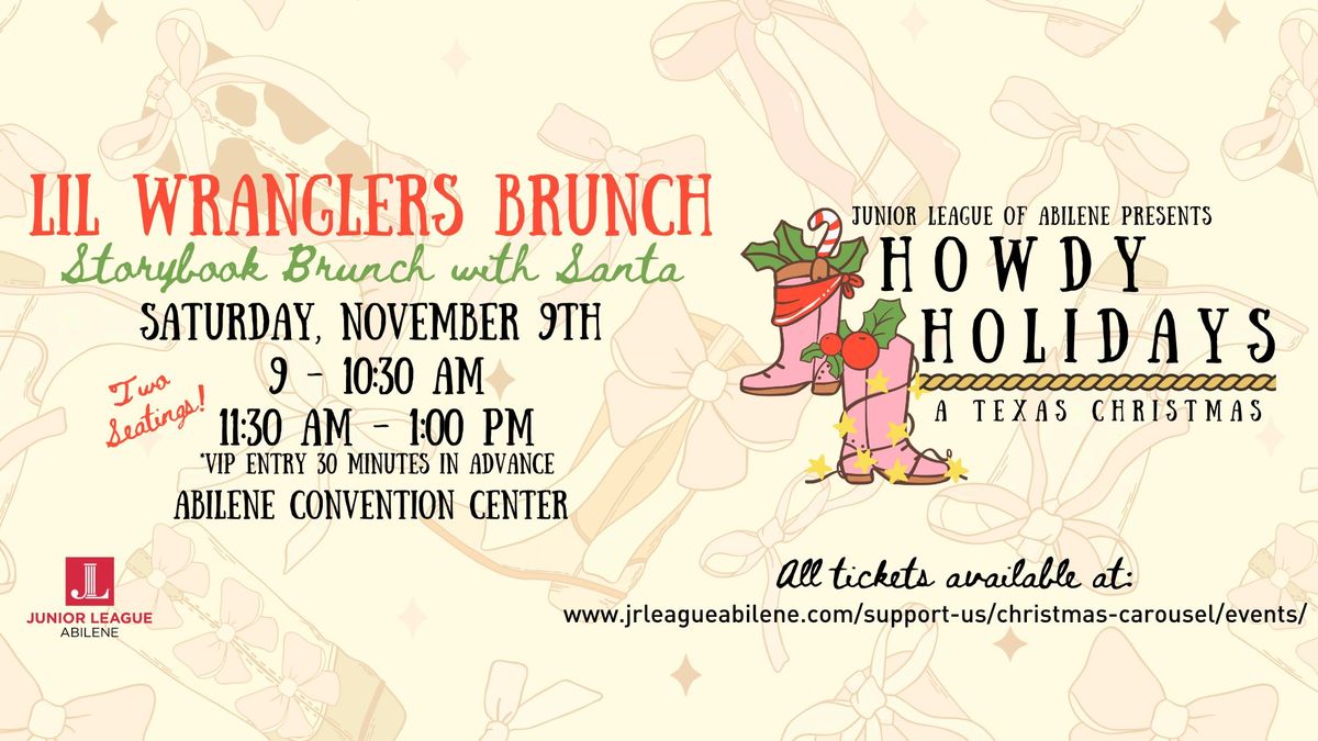 Lil Wranglers Brunch: Storybook Brunch with Santa