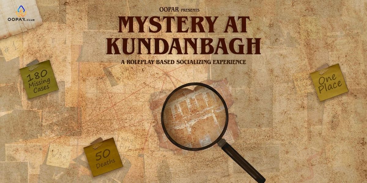 Mystery At Kundanbagh