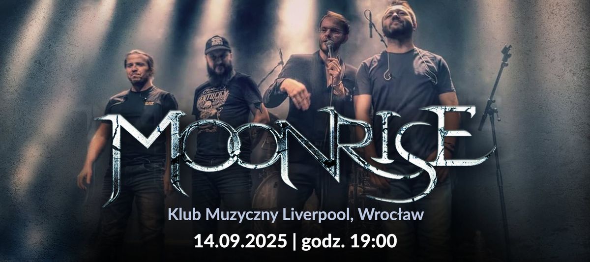 Koncert MOONRISE we Wroc\u0142awiu