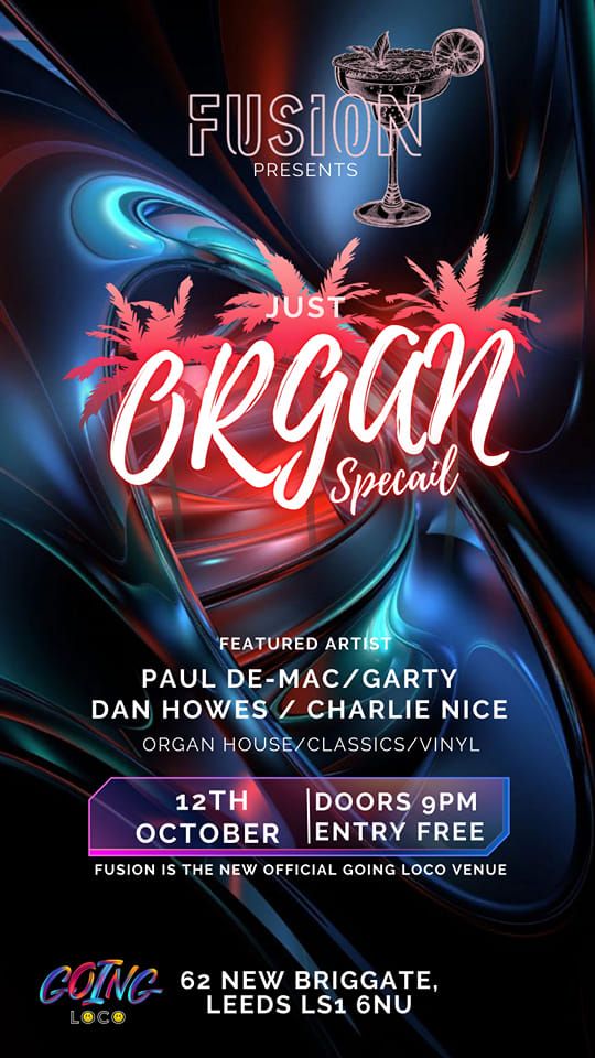 Going Loco Nights: Just Organ Special