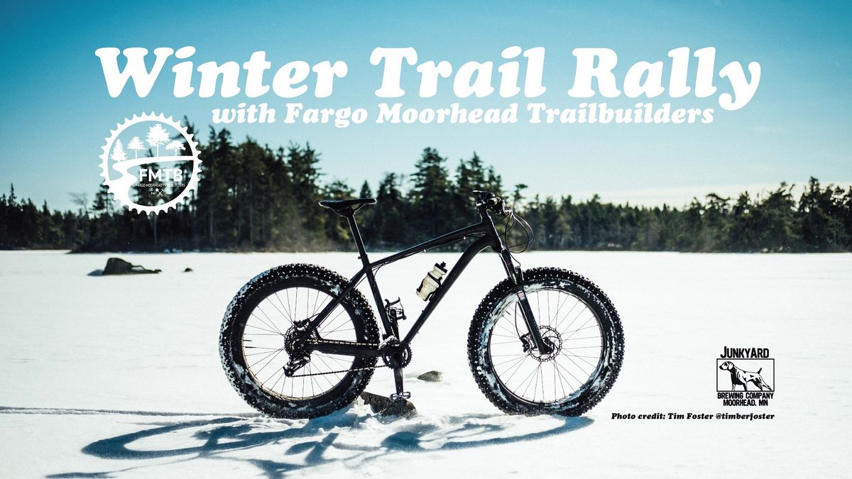 Winter Trail Rally! with FM Trail Builders