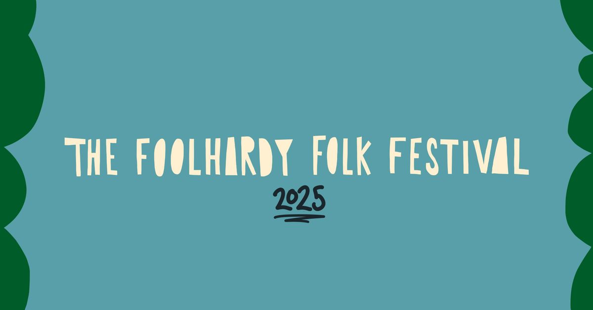 The Foolhardy Folk Festival at Nottingham Arboretum