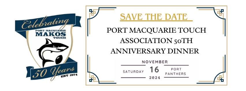 Port Macquarie Touch Association 50th Anniversary Dinner  