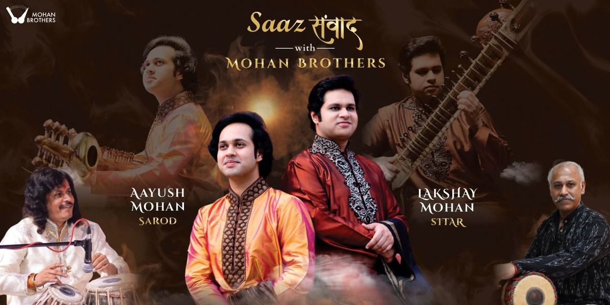 SAAZ SAMVAD with Mohan Brothers