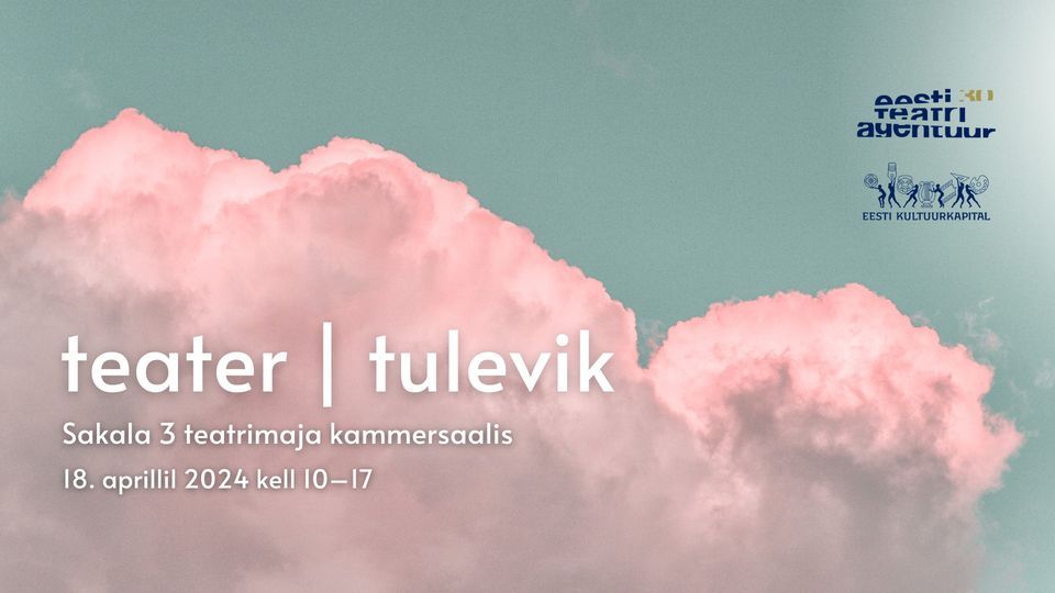 teater | tulevik