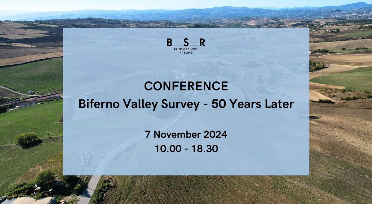 Conference: Biferno Valley Survey - 50 years later