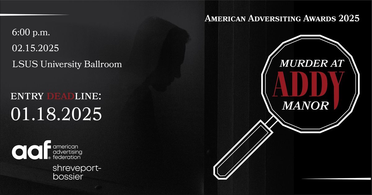 2025 American Advertising Awards: Murder at ADDY Manor