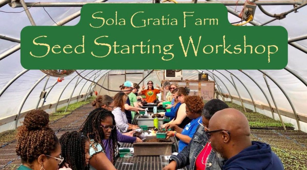 Seed Starting Workshop