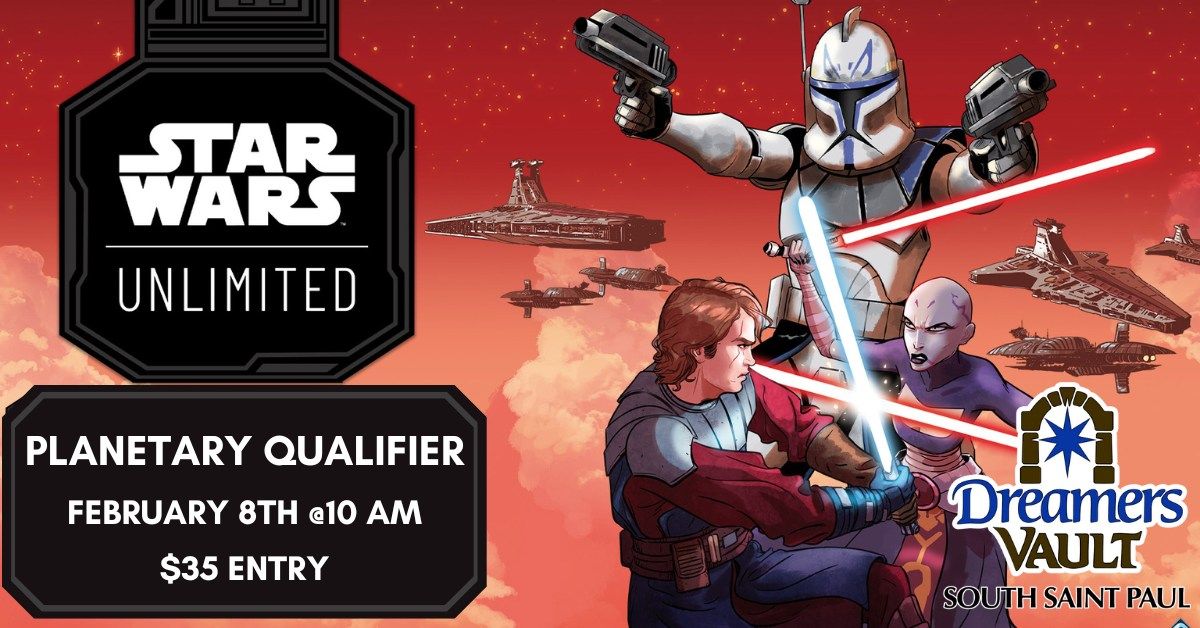 STAR WARS UNLIMITED PLANETARY QUALIFIER