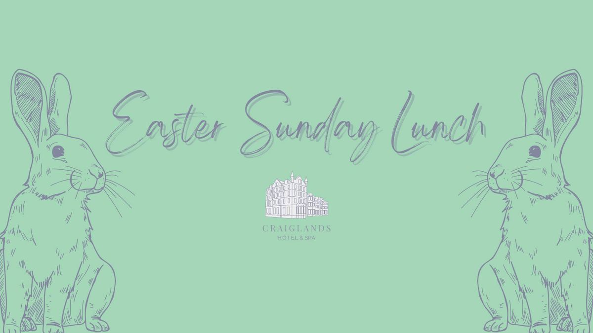 Easter Sunday Lunch 