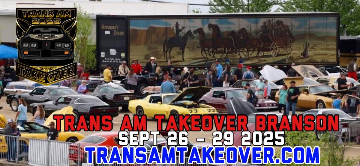 TRANS AM Takeover BRANSON