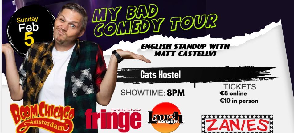 My Bad Comedy Tour with Matt Castellvi- English Standup Night at Cats Hostel
