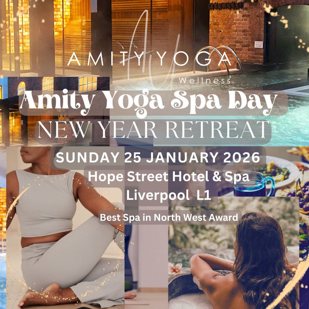 Amity Yoga Spa Day NEW YEAR RETREAT Hope Street Hotel Liverpool