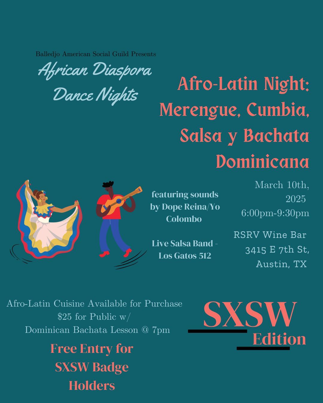  Afro-Latin Night-Salsa, Cumbia, Merengue, Y Bachata Dominicana SXSW Edition