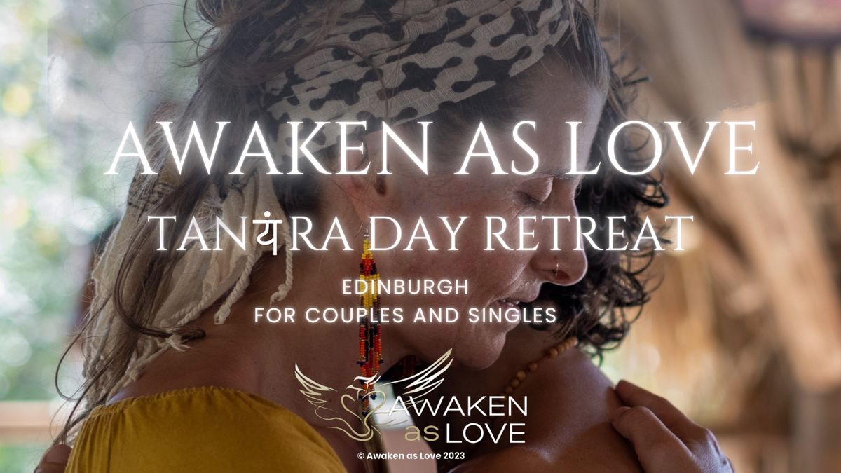 Awaken As Love - Day Retreat