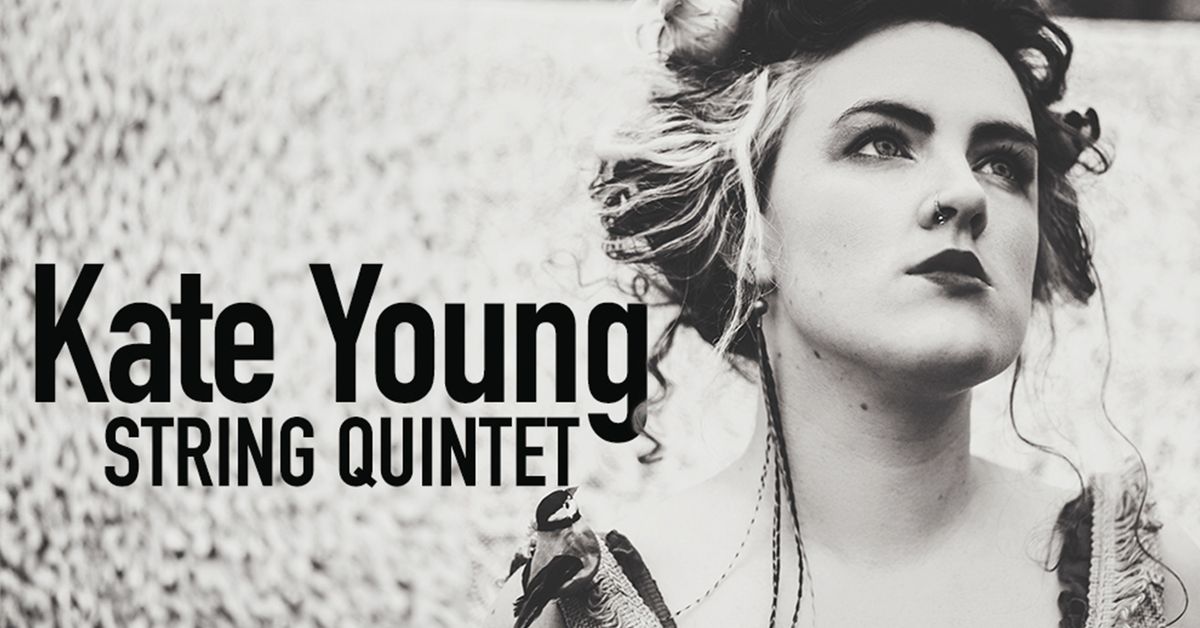 Kate Young String Quintet