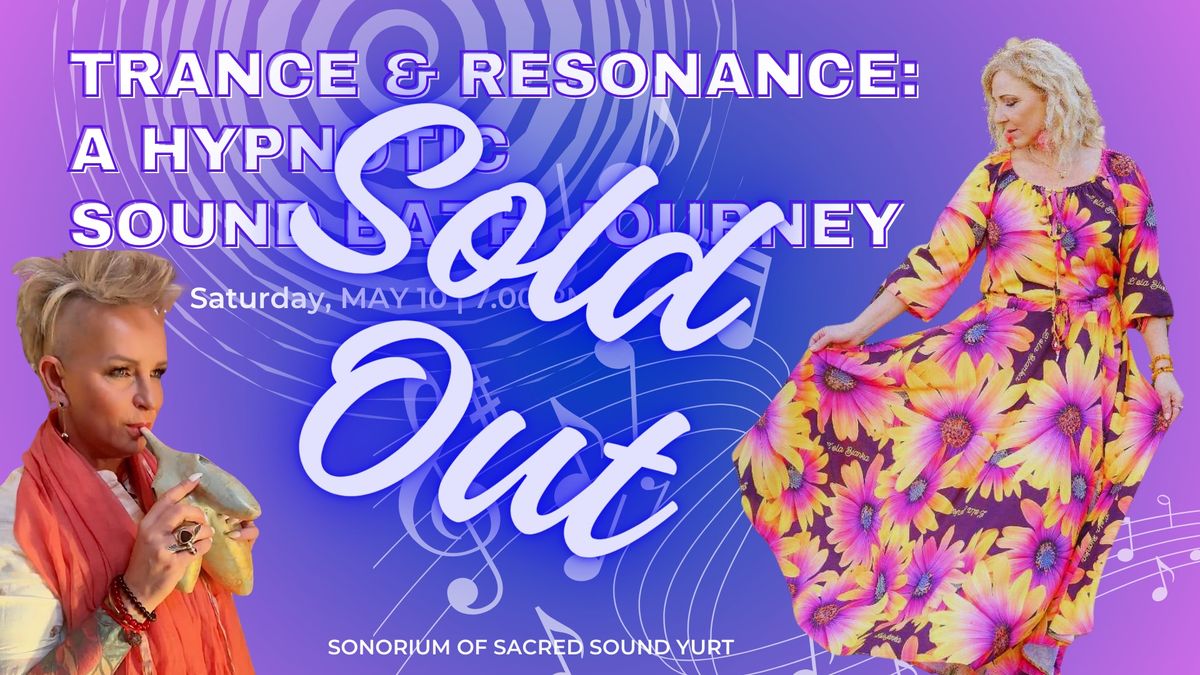 Trance & Resonance: A Hypnotic Sound Bath Journey