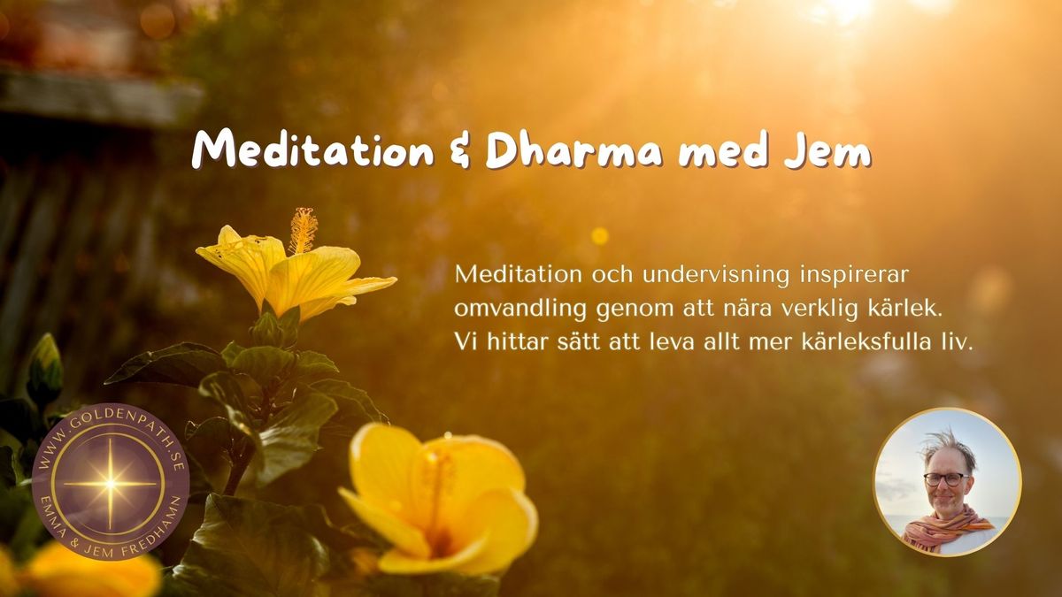 Meditation & Dharma med Jem