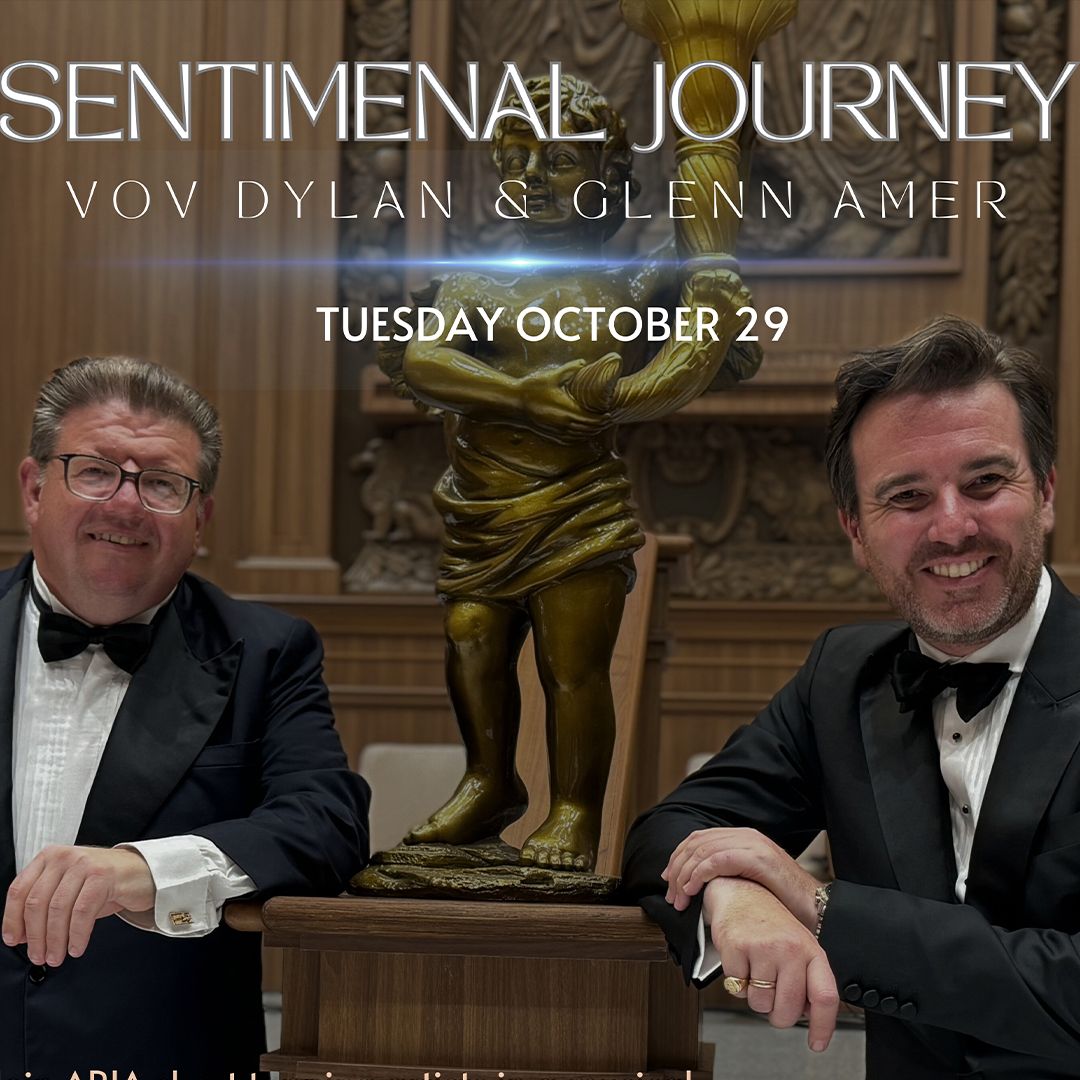 Sentimental Journey - Musical Celebration Starring Vov Dylan & Glenn Amer