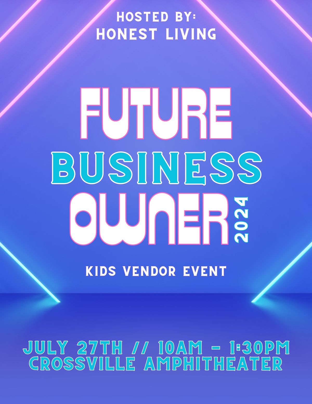 \u201cFuture Business Owner\u201d Kids Vendor Event