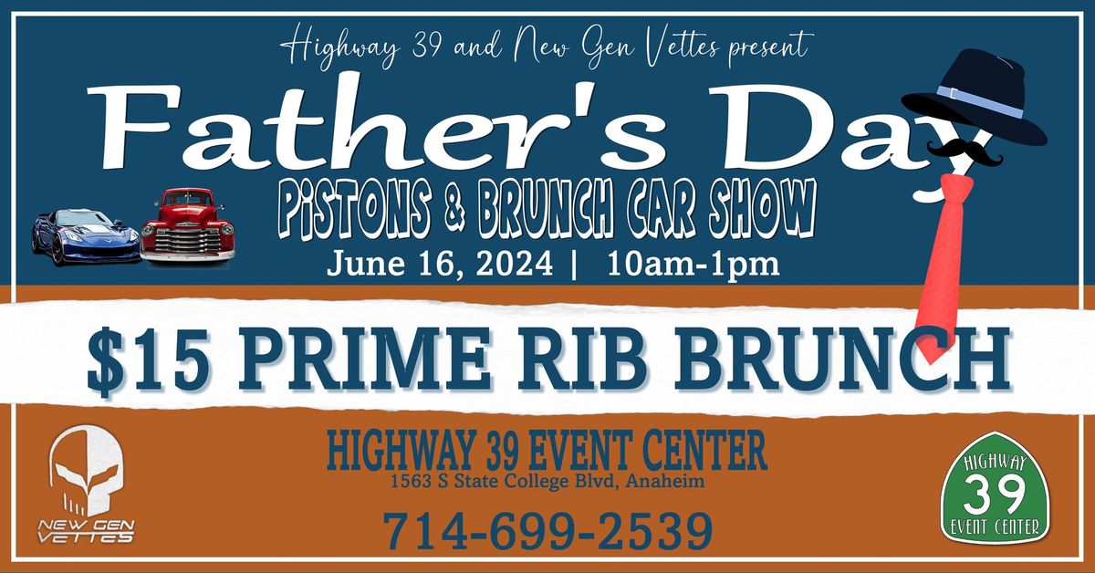 FATHER'S DAY CAR SHOW & $15 PRIME RIB BRUNCH