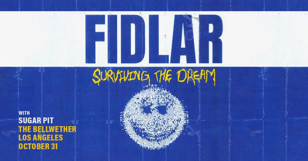 FIDLAR at The Bellwether