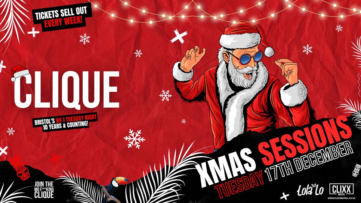 CLIQUE | Xmas Sessions \ud83c\udf84 Join The Mo F**king Clique 