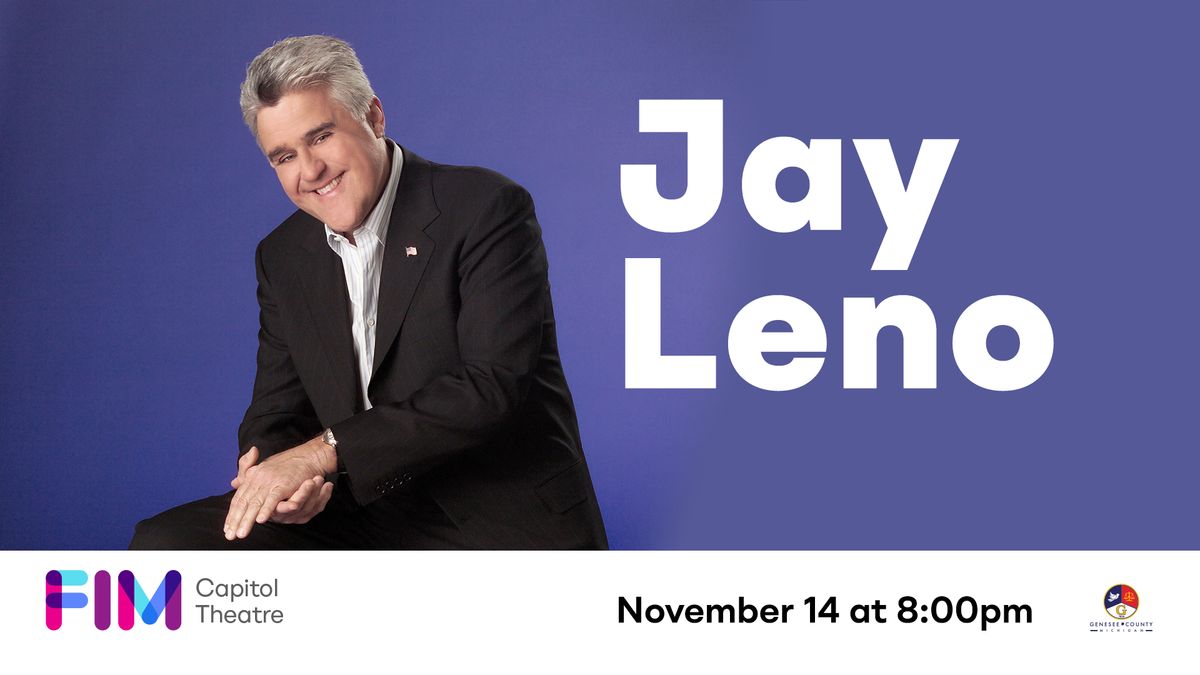 Jay Leno at FIM Capitol Theatre in Flint