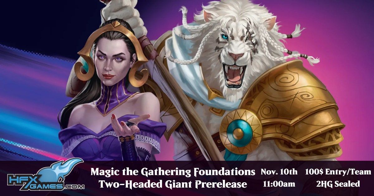 Magic the Gathering: Foundations 2Headed Giant Pre-Release