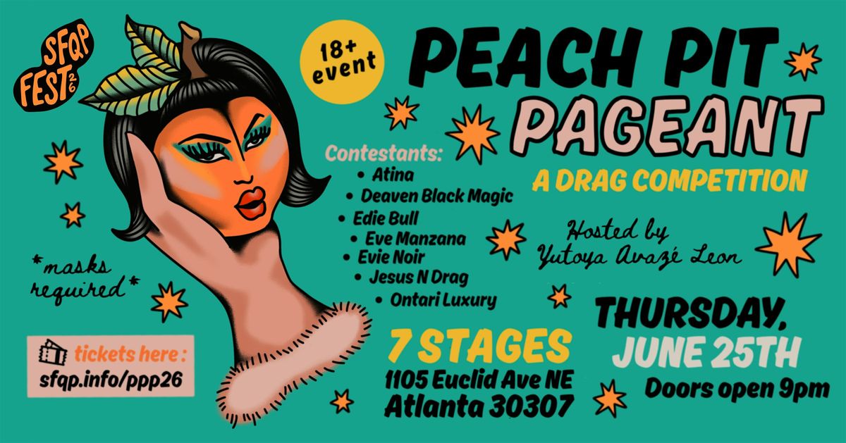 The 2026 Peach Pit Pageant: A Drag Competition