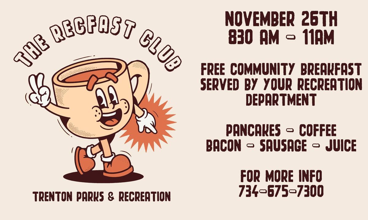 \u2615\ud83c\udf73The Recfast Club - November 26th Free Community Breakfast \ud83e\udd5e\ud83e\udd53 