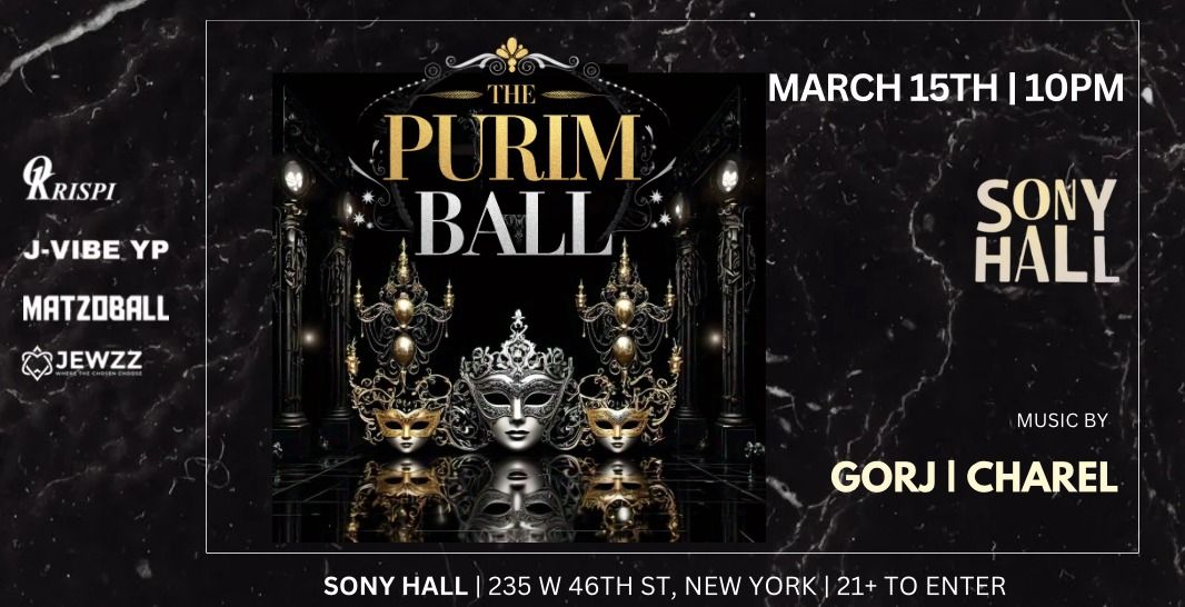 THE PURIM BALL @ SONY HALL 