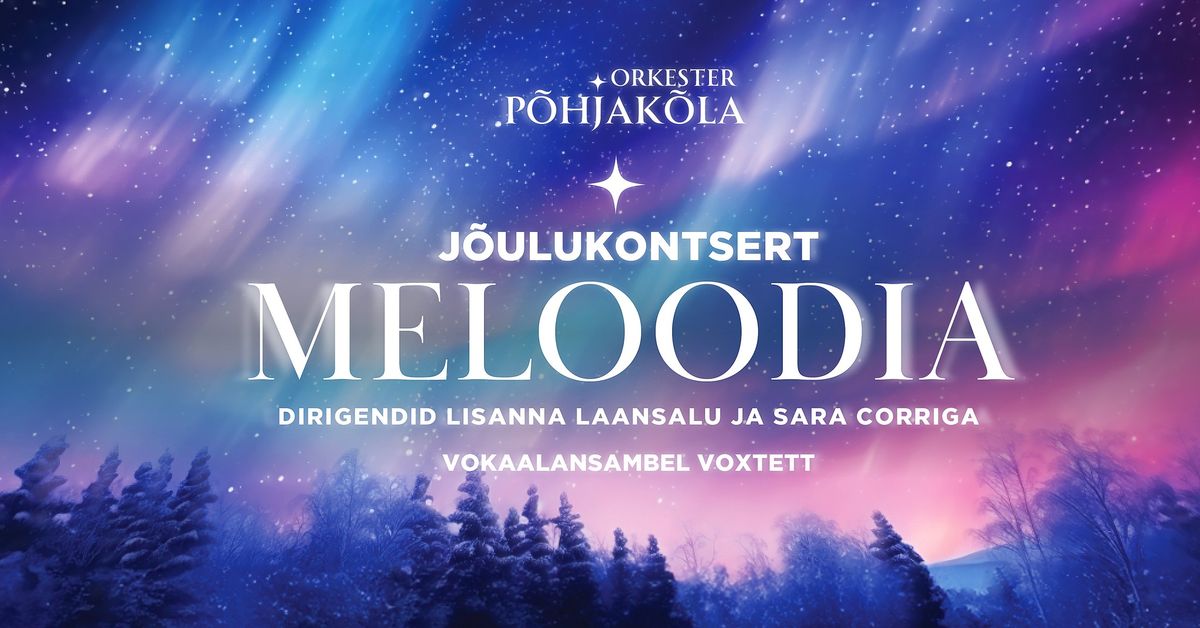 J\u00f5ulukontsert "Meloodia"