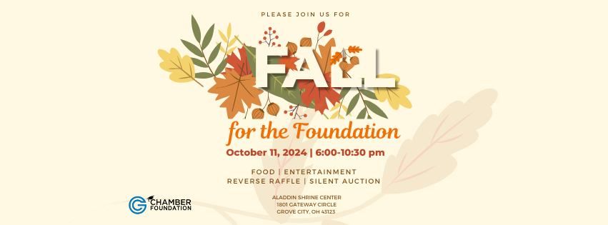 "Fall for the Foundation" Chamber Foundation Fundraiser