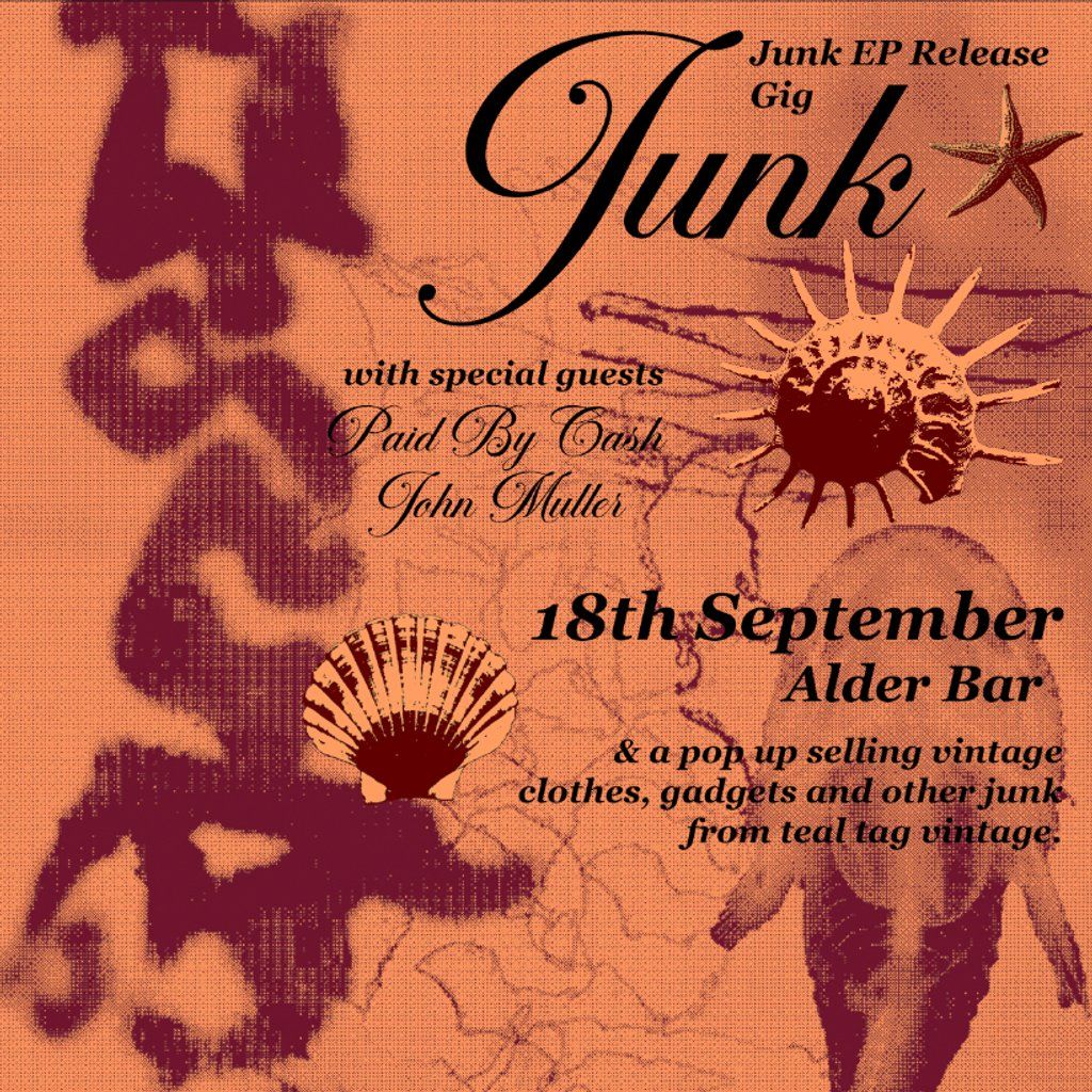 Junk EP Release Party @Alder bar