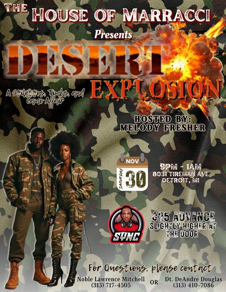 House of Marracci presents: Desert Explosion: Stilettos, Timbs and Camo affair 