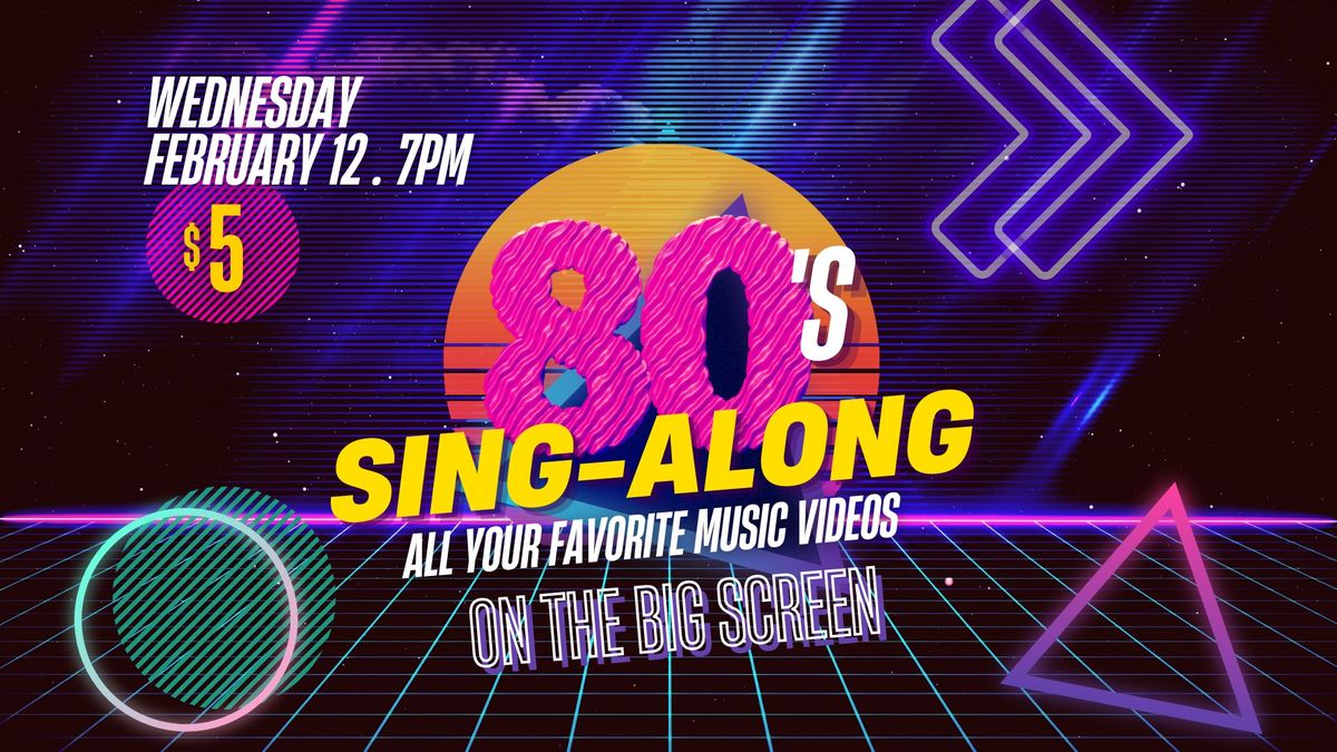 80's Sing-Along